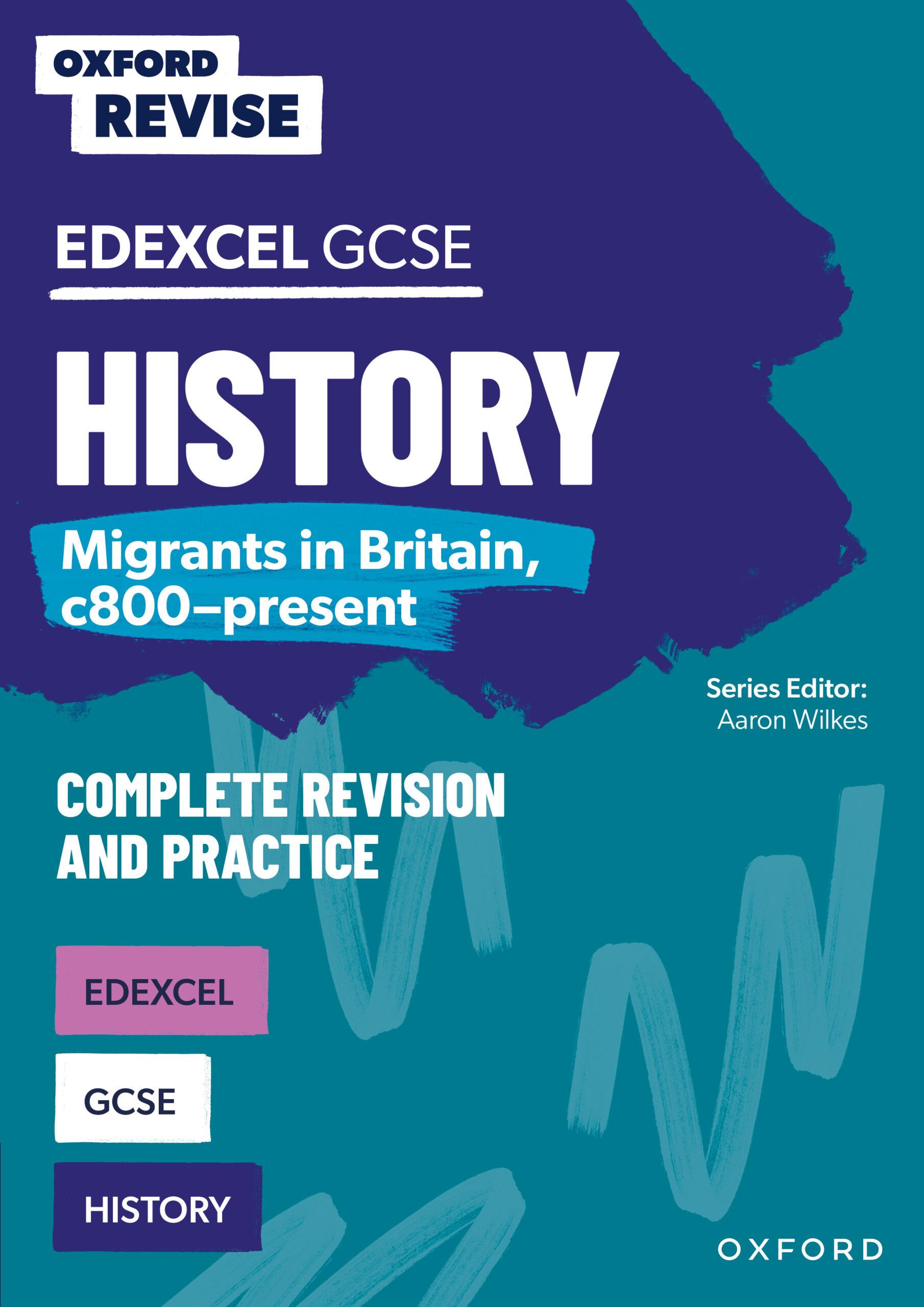 Edexcel GCSE History: Migrants in Britain, c800–present book cover