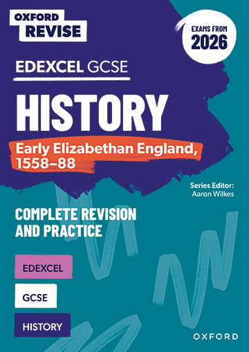 Edexcel GCSE History: Early Elizabethan England, 1558-88 (Exams from 2026) book cover